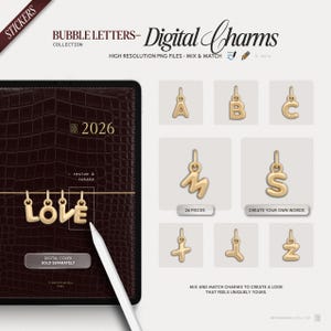 May include: Digital charms in bubble letters, including the letters A, B, C, M, S, +, L, and Z. The image also shows the word "LOVE" in gold letters, and the text "2026". The product is described as high-resolution PNG files.