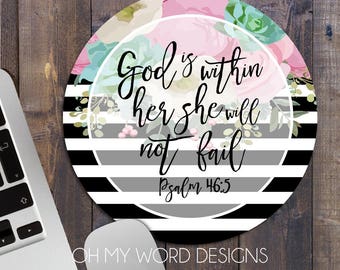 God is within Her-Mouse Pad-Scripture Mouse Pad-Inspirational Quotes-Bible Journal-Desk Decor-Desk Accessories