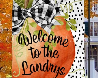 Personalized Garden Flag-Welcome Fall Garden Flag-Welcome Flag-Farmhouse Garden Flag-Harvest Flag-Farmhouse Decor-Yard Decor-Outdoor Decor