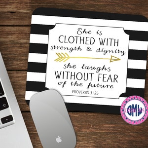 Scripture Mouse Pad-Proverbs Woman-Proverbs 31:25 Mouse Pad-Personalized Mouse Pad-Desk Accessories