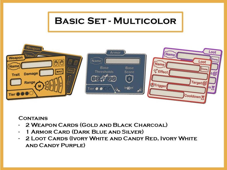 May include: A Basic Set of game cards in gold, black, dark blue, silver, ivory white, candy red, and candy purple. The set includes weapon, armor, and loot cards with spaces for names, traits, damage, and other game-related information. The text "BASIC SET - MULTICOLOR" is at the top.
