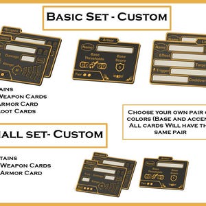 May include: Customizable card game set with black and gold cards. The image shows a Basic Set and a Small Set, each containing different card types like Weapon, Armor, and Loot cards. Text on the image includes "Choose your own pair of colors".