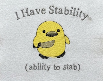 Stabiliteit grappige Duck Pun machine borduurwerk ontwerpen, sarcastische donkere humor citaat, PES zomertijdbestanden