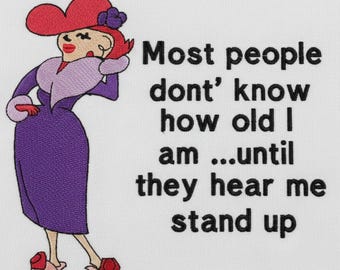 Grappige oude vrouw citaat borduurwerk ontwerpen, humoristische oma gezegde, machineborduurwerk PES DST-bestanden