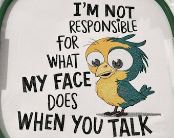 Niet verantwoordelijk grappige vogel machineborduurontwerp, sarcastisch citaat digitale PES zomertijdbestanden