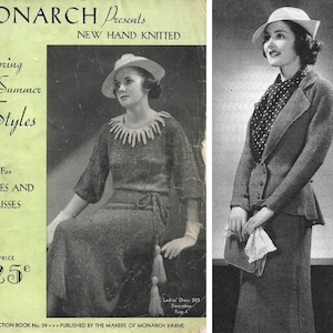 May include: A vintage knitting pattern booklet cover featuring a woman wearing a hand-knitted dress and hat. The cover is green and white with the text "MONARCH Presents Spring and Summer Styles" and "For Ladies and Misses". The price is listed as "25c".