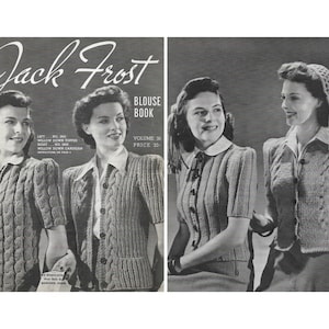 Pode incluir: Uma imagem em preto e branco de um livro de padrões de tricô vintage intitulado "Jack Frost Blouse Book" com um número de volume de 36 e um preço de 20 centavos. A capa do livro apresenta duas mulheres vestindo cardigãs de tricô.