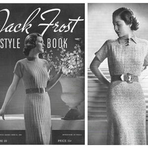 May include: Black and white photo of two women wearing knitted dresses. The image is from a vintage knitting pattern book called "Jack Frost Style Book, Volume 20".