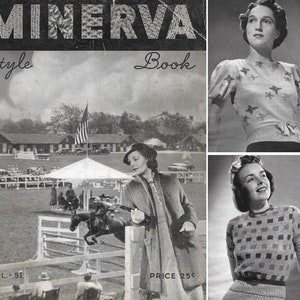 May include: A black and white image of a vintage Minerva Style Book magazine cover. The cover features a photo of a woman wearing a knitted sweater and a horse jumping over a fence. The text on the cover reads "Minerva Style Book" and "Vol. 51, Price 25c".