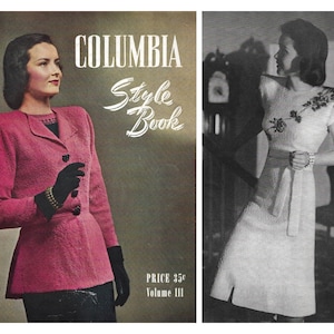 May include: A vintage Columbia Style Book magazine cover featuring a woman wearing a pink jacket and black gloves. The magazine cover text reads "Columbia Style Book" and "Price 35c Volume III".