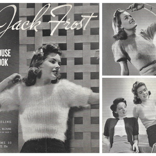 Vintage 1940s Knitting Pattern Booklet | 1940 Jack Frost Blouse Book Vol 33 | sweater bolero knit jacket blouse | 1930s 30s 40s knits | PDF