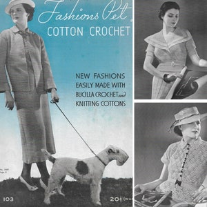 May include: A vintage magazine cover featuring a woman in a crocheted dress and jacket, walking a dog. The magazine is titled "Fashions Pet COTTON CROCHET" and features the text "NEW FASHIONS EASILY MADE WITH BUCILLA CROCHET and KNITTING COTTONS".
