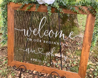 Welcome to Our Beginning Sign,  Acrylic Wedding Sign