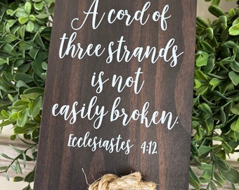 A Cord Of Three Strands Wedding Sign, Unity Ceremony Sign