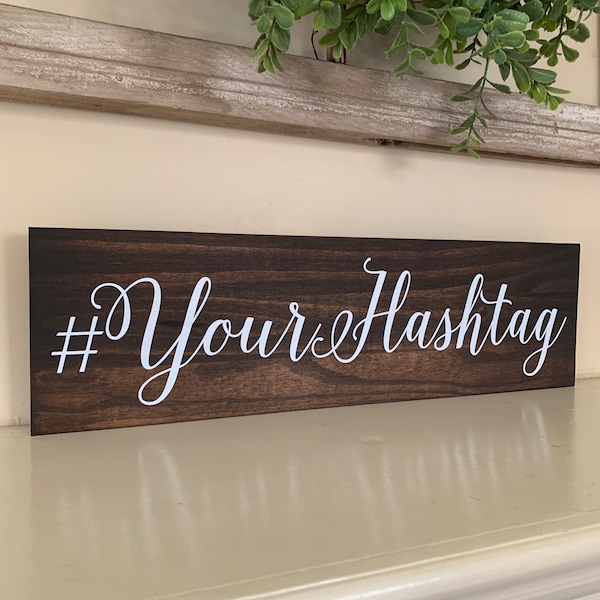 Custom Hashtag Sign, Wooden Hashtag, Wedding Hashtag Sign, Shower Hashtag Sign, Share the love