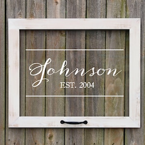 Last Name Sign, Rustic Window, Farmhouse Decor, Established Sign