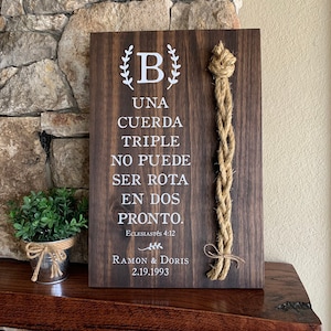 Spanish Wedding Sign, El cordon de tres hilos, A Cord Of Three Strands Wedding Sign