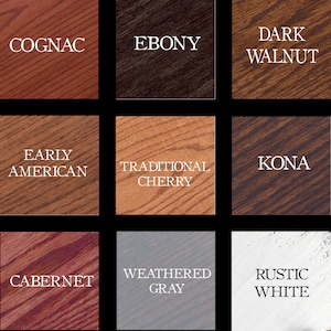 May include: Nine wood stain color samples, including Cognac, Ebony, Dark Walnut, Early American, Traditional Cherry, Kona, Cabernet, Weathered Gray, and Rustic White.