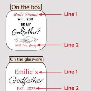 May include: Image shows two examples of personalized engraving. The top example reads "Uncle Thomas, WILL YOU BE MY Godfather?" with "With love, Emily" below. The bottom example reads "Emilie's Godfather EST. 2025".
