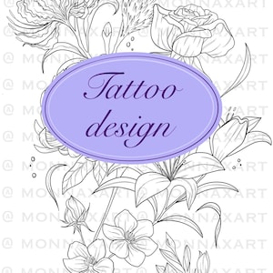 Può includere: Design di tatuaggio floreale in bianco e nero con vari fiori, tra cui gigli, rose e iris. Il design include il testo "Tattoo design" in un ovale viola.