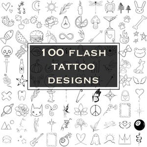 Peut inclure: Une collection de 100 motifs de tatouage flash à l'encre noire. Les motifs comprennent une variété d'images telles qu'un crâne, un papillon, un signe de paix, un cœur et le texte "100 FLASH TATTOO DESIGNS".