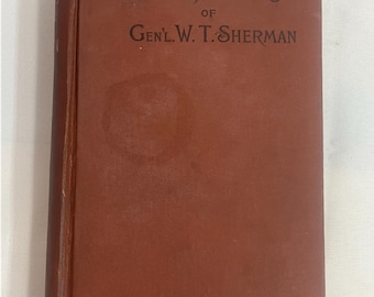 1891 Memoirs of William T. Sherman March to the Sea Georgia Civil War Book Antique