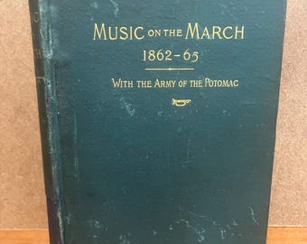 1892 Music On the March Pennsylvania Zouaves 1st Edition Civil War Book Antique