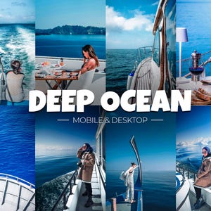 Deep Ocean Lightroom Presets: Mobile & Desktop, Travel Blogger Filters