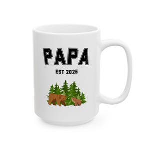Papa Bear Mug, New First Time Dad Parent Pregnancy Announcement Customizable Personalization