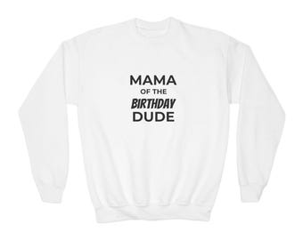 Sudadera "Mamá del cumpleañero" / Sudadera juvenil de cuello redondo