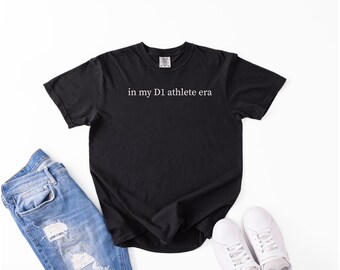In My Div 1 Athlete Era T-Shirt, Garment-Dyed Cotton Tee