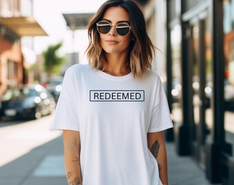 REDEEMED Christian T-Shirt, Religious Tee, Unisex Shirt, Short Sleeve Top, Faith Apparel