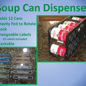 May include: Black plastic soup can dispenser holding several cans of soup. The dispenser has changeable labels and holds 12 cans. The image also shows a selection of soup labels, including Cream of Chicken and Nacho Cheese.