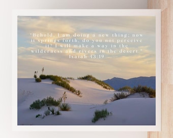 Jesaja 43:19 Bibel-Vers-Druck - White Sands Foto (digitaler Download)