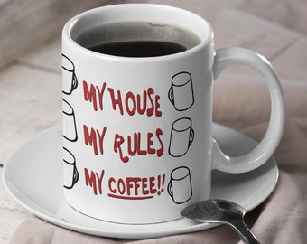 Knives Out Mug - My House, My Rules, My Coffee Mug - Movie Inspired Replica Gift
