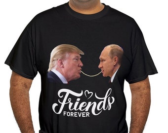 Trump and Putin Friends Forever - Best Friends T-Shirt - Sharing a Pasta like Lady and the Tramp - Funny Gift