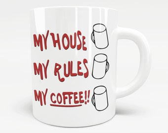 Knives Out Mug - My House, My Rules, My Coffee Mug - Movie Inspired Replica Gift