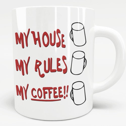 Knives Out 11 Oz & 15 Oz Mugs My House My Rules My My Coffee Mugs Knives Out 