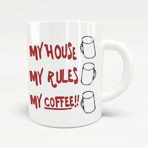 Knives Out Mug - My House, My Rules, My Coffee Mug - Movie Inspired Replica Gift