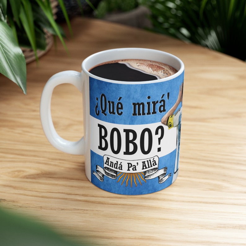 Que Mira' Bobo? mug - Anda Pa' Alla - Coffee Cup - Mondial 2022 World Cup - Argentina Soccer Fan image 5