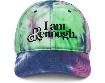 I am enough - Tie dye Ken hat - Embroidery - Cosplay Replica memorabilia merch