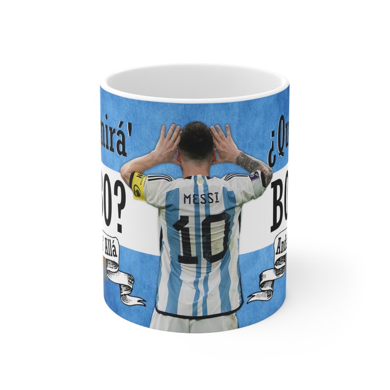 Que Mira' Bobo? mug - Anda Pa' Alla - Coffee Cup - Mondial 2022 World Cup - Argentina Soccer Fan image 3