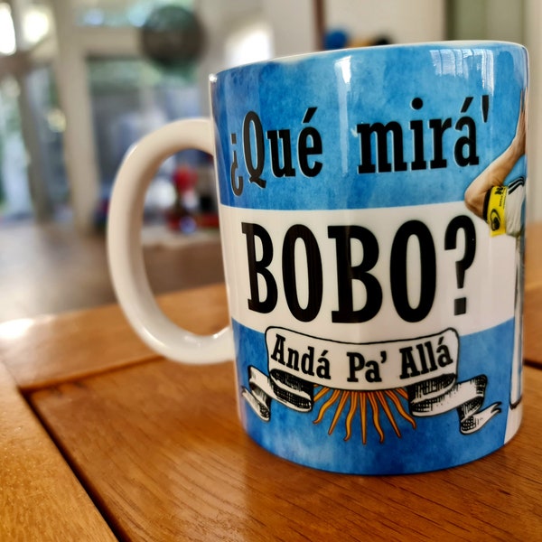 ¿Qué Mira' Bobo? taza - Anda Pa' Alla - Taza de café - Lionel Messi - Mondial Mundial 2022 - Argentina Soccer Fan