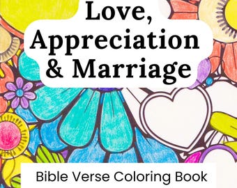 Love & Appreciation Bible Verses Coloring Pages for Marriage and Relationships