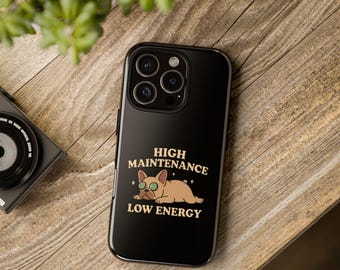 Funny French Bulldog Phone Case: High Maintenance Frenchie Gift