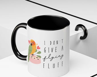 I Don't Give a Flying Fluff Mug | Sun Conure Coffee Mug Black Interior | Funny Parrot Mug for Bird Lovers | Jenday Conure Gift | 11oz & 15oz