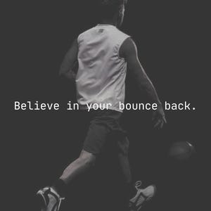 Motivational Wall Art Printable - Believe in Yoir bounce back - Minimalist Quote Print