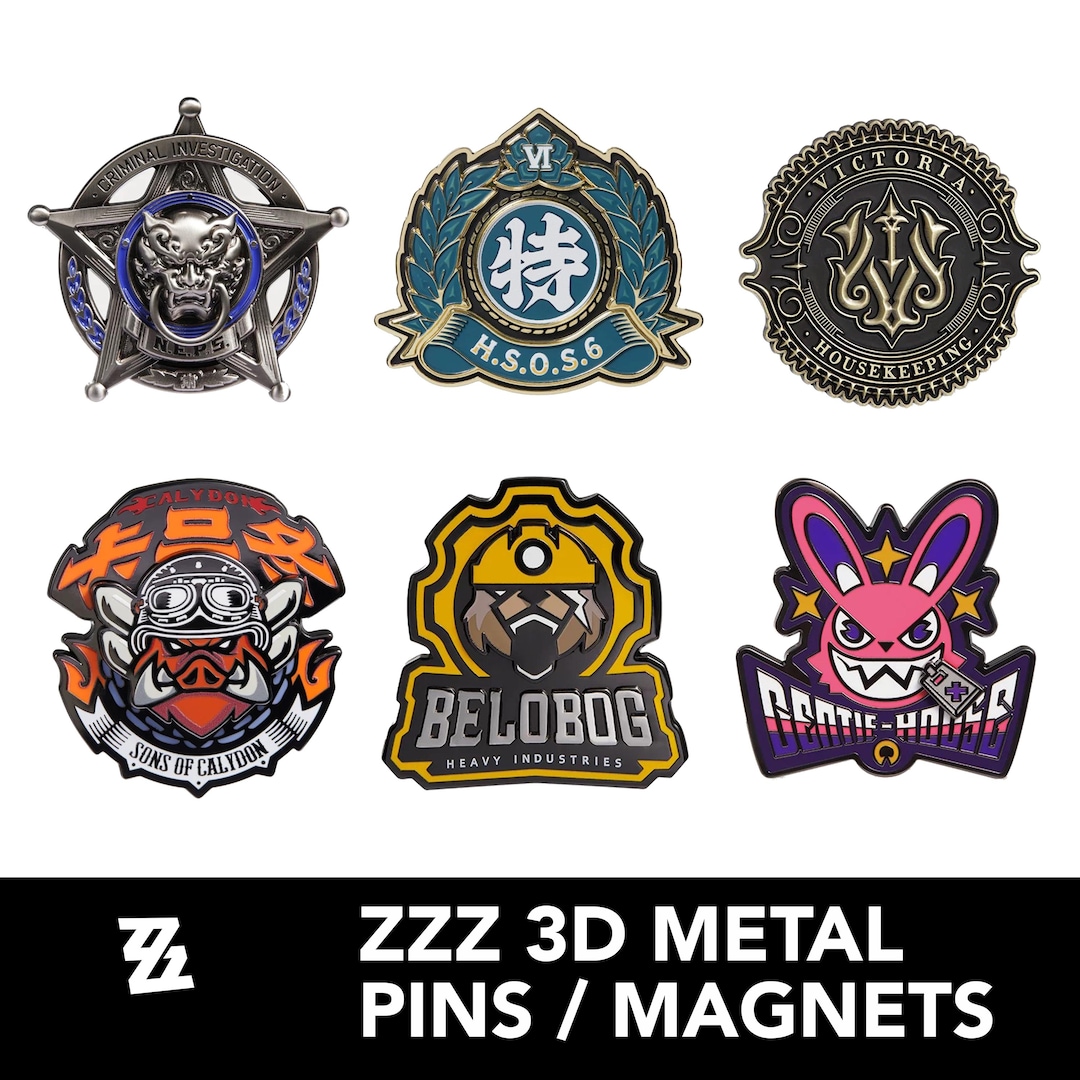 ZZZ Faction 3D Metal Badges / Pins / Magnets NEPS HSOS6