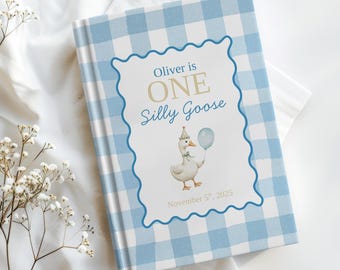 One Silly Goose First Birthday Guest Book Silly Goose 1st Birthday Party Theme One Year Old Baby Keepsake Memory Book Birthday Letters