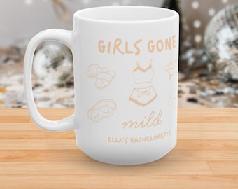 Girls Gone Mild Bachelorette Party Favor Mug Spa Bachelorette Bridesmaid Gift For Bachelorette Slumber Pajama Party Girls Night In Spa Favor